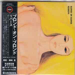 Blonde On Blonde - Rebirth FLAC