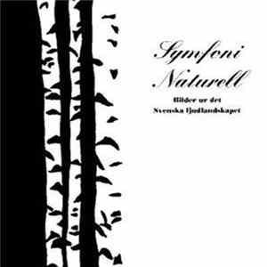 Jan Pihlström - Symfoni Naturell - Bilder Ur Det Svenska Ljudlandskapet FLAC