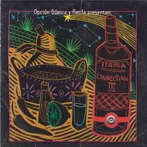 Various - Tequila Connection III FLAC