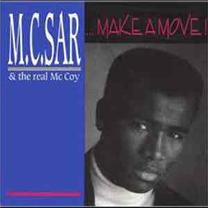M.C. Sar & The Real McCoy - ... Make A Move! FLAC