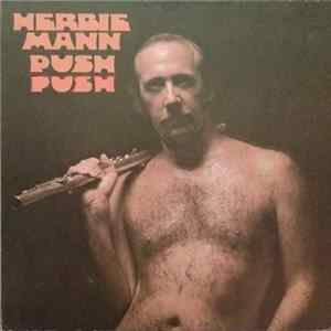 Herbie Mann - Push Push FLAC