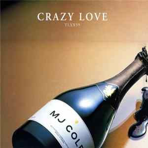 MJ Cole - Crazy Love FLAC
