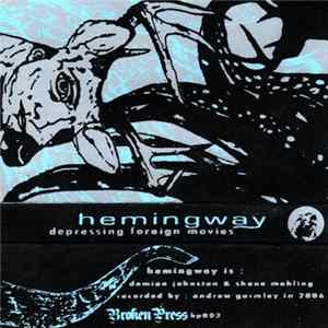 Hemingway - Depressing Foreign Movies FLAC