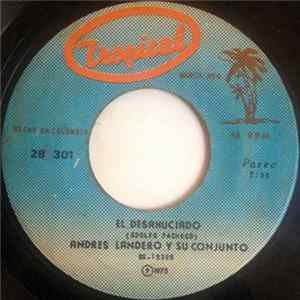 Andres Landero Y Su Conjunto - El Desanuciado / La Critica FLAC