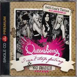 Queensberry - I Can't Stop Feeling & No Smoke FLAC