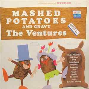 The Ventures - Mashed Potatoes And Gravy FLAC