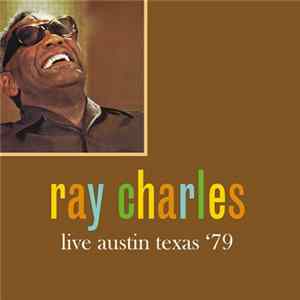 Ray Charles - Live In Austin Texas '79 FLAC