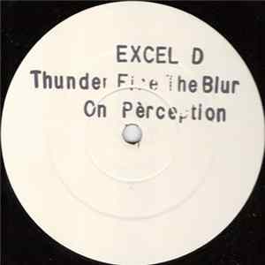 Excel D - Thunder Fire The Blur FLAC