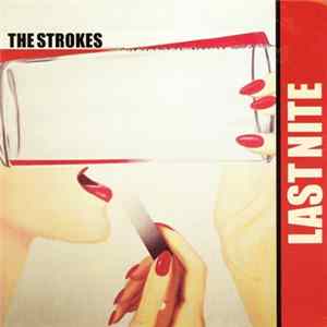 The Strokes - Last Nite FLAC