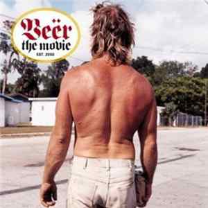 Various - Beer: The Movie FLAC