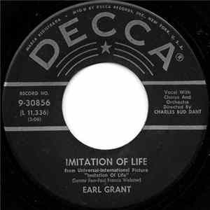 Earl Grant - Imitation Of Life / Last Night (I Went Out Of My Mind) FLAC