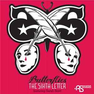 The Sixth Letter featuring Sarah Scott - Butterflies FLAC
