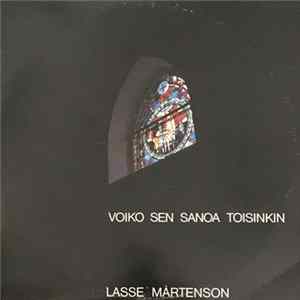 Lasse Mårtenson - Voiko Sen Sanoa Toisinkin FLAC