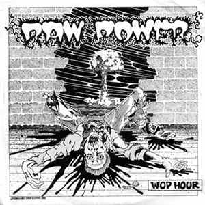 Raw Power / Mottek - Wop Hour / Shout FLAC