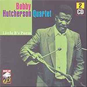 Bobby Hutcherson Quartet - Little B's Poem FLAC
