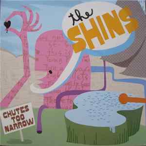 The Shins - Chutes Too Narrow FLAC
