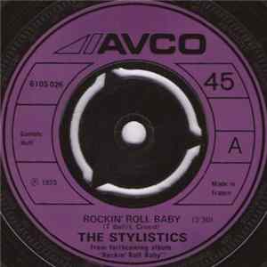 The Stylistics - Rockin' Roll Baby FLAC
