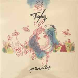 Tusq - Patience Camp FLAC