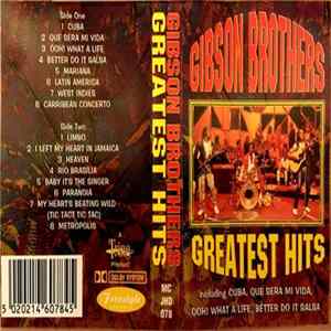 Gibson Brothers - Greatest Hits FLAC