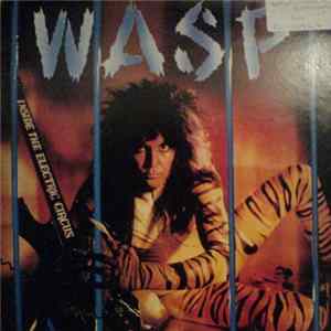 WASP - Inside The Electric Circus FLAC