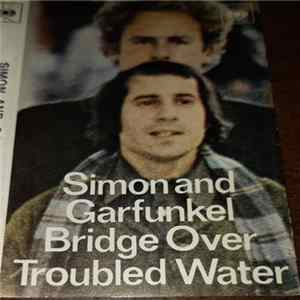 Simon And Garfunkel - Bridge Over Troubled Water FLAC