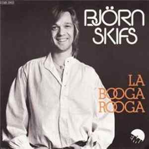Björn Skifs - La Booga Rooga FLAC