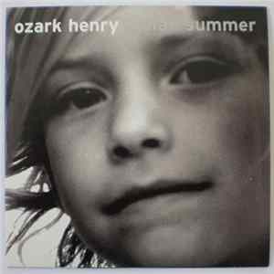 Ozark Henry - Indian Summer FLAC