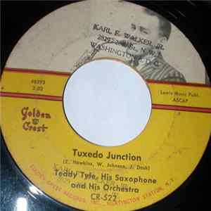 Teddy Tyle, His Saxophone And His Orchestra - Tuxedo Junction / In The Mood FLAC