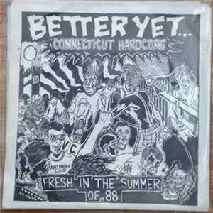 Various - Better Yet... Connecticut Hardcore FLAC
