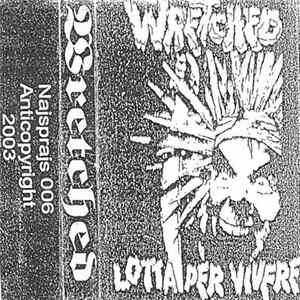 Wretched - Lotta Per Vivere FLAC
