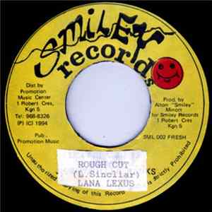Lana Lexus - Rough Cut FLAC