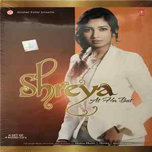 Shreya - At Her Best FLAC