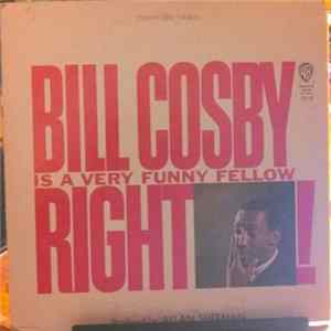 Bill Cosby - Bill Cosby Is A Very Funny Fellow Right! FLAC