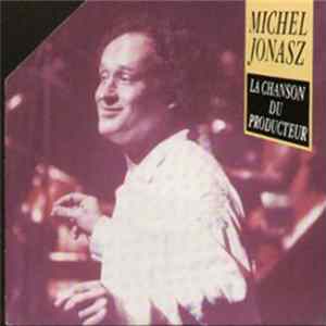 Michel Jonasz - La Chanson Du Producteur FLAC