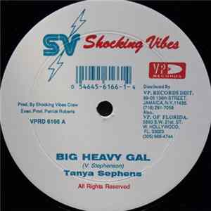 Tanya Sephens / Devonte - Big Heavy Gal / Waan Test FLAC