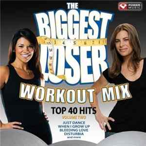 Unknown Artist - The Biggest Loser Workout Mix: Top 40 Hits (Volume Two) FLAC