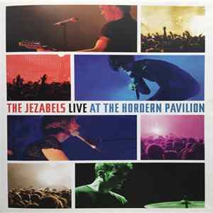 The Jezabels - Live At The Hordern Pavilion FLAC
