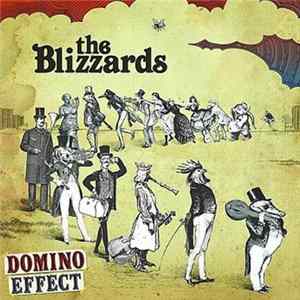 The Blizzards - The Domino Effect FLAC