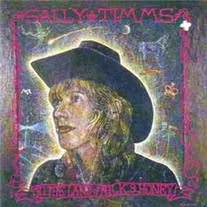 Sally Timms - To The Land Of Milk And Honey FLAC