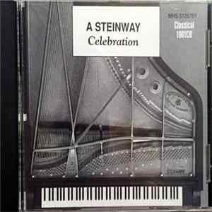 Various - A Steinway Celebration FLAC