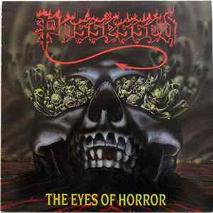 Possessed - The Eyes Of Horror FLAC