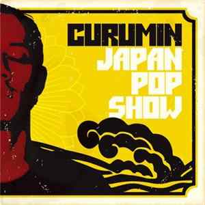 Curumin - Japanpopshow FLAC