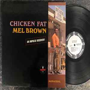 Mel Brown - Chicken Fat FLAC