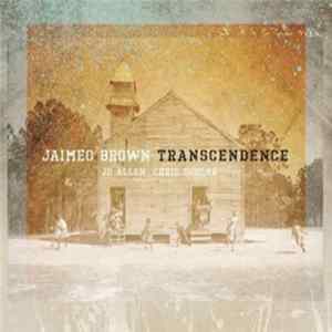 Jaimeo Brown - Transcendence FLAC