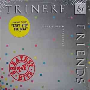 Trinere - Trinere & Friends (Greatest Hits) FLAC