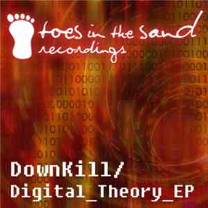 Downkill - Digital Theory EP FLAC