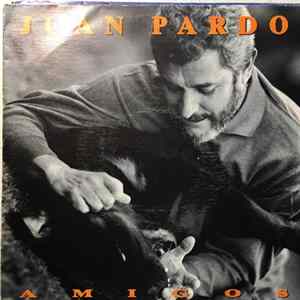 Juan Pardo - Amigos FLAC