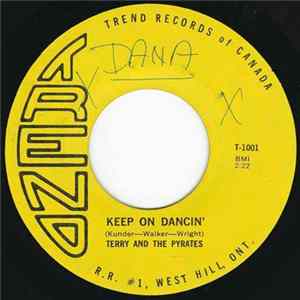 Terry & The Pyrates - Keep On Dancin' / Someone FLAC