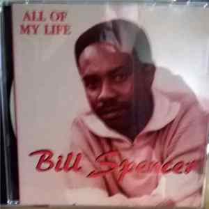 Bill Spencer - All Of My Life FLAC
