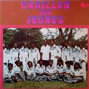 Carillon Des Jeunes - Fe Bon Die Confians FLAC